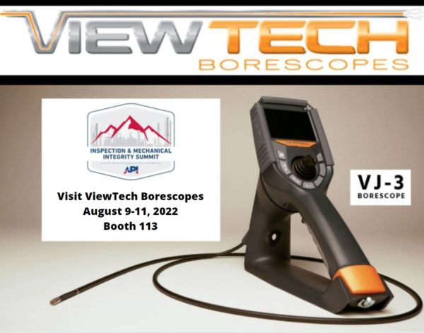 API Inspection Summit 2022 - ViewTech Borescopes Exhibitor