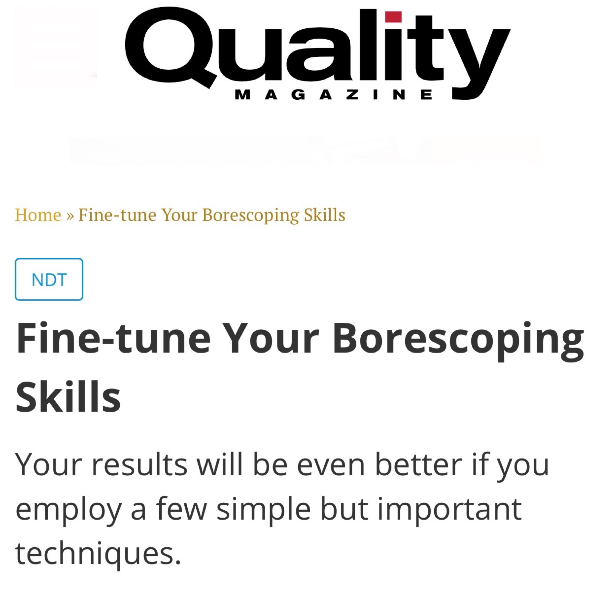 quality magazine fine tune your borescoping skills